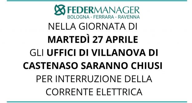 NELLA GIORNATA DI MARTEDÌ 27 APRILE GLI UFFICI SARANNO CHIUSI PER INTERRUZIONE DELLA CORRENTE ELETTRICA-1